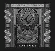 Whispers In The Shadow : Rapture Whispers In The Shadow : Rapture